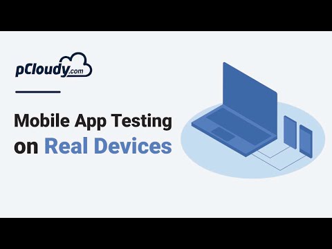 Mobile testing on real Android & iOS devices - pCloudy Demo Video 2019